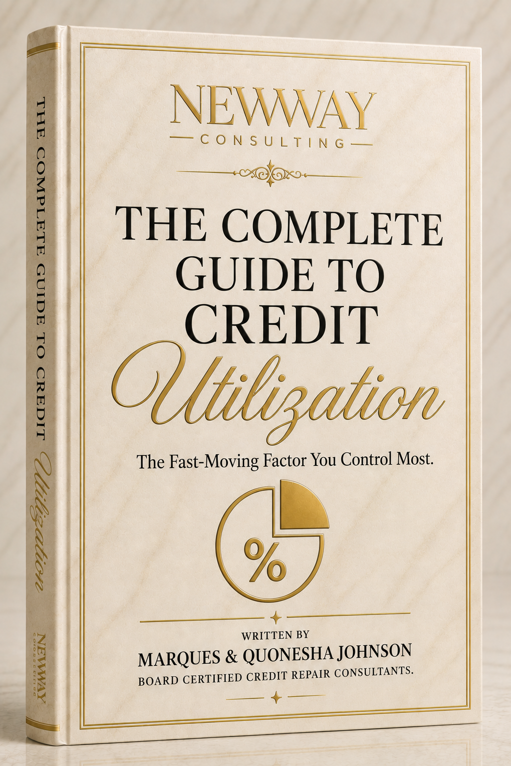 The Complete Guide To Credit Utilization Ebook